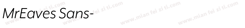 MrEaves Sans字体转换